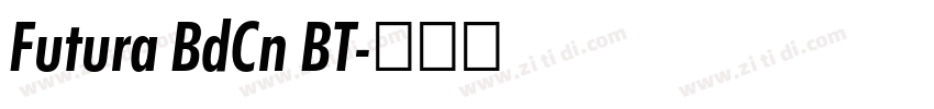 Futura BdCn BT字体转换 Futura BdCn BT字体转换